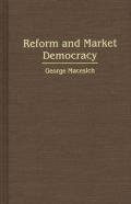 Reform And Market Democracy
