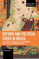 Reform And Political Crisis In Brazil