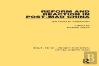 Reform And Reaction In Post-Mao China