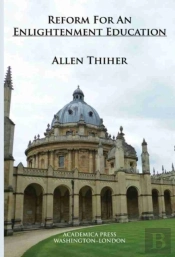 Reform For An Enlightenment Education