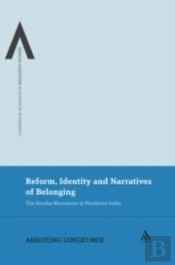 Reform, Identity And Narratives Of Belonging