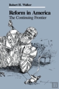 Bertrand.pt - Reform In America: The Continuing Frontier