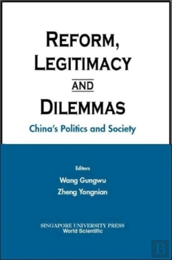 Bertrand.pt - Reform, Legitimacy And Dilemmas: China'S Politics And Society