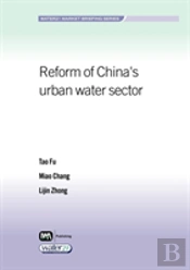 Reform Of China'S Urban Water Sector