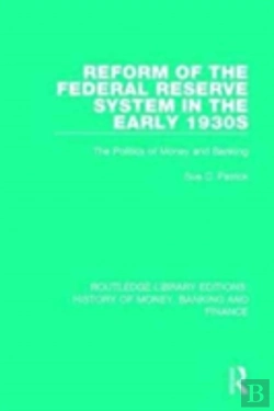 Bertrand.pt - Reform Of The Federal Reserve System In The Early 1930s