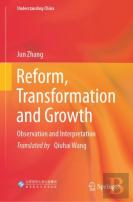 Reform, Transformation And Growth