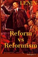 Reform Vs Reformism