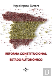 Reforma Constitucional Y Estado Autonómico