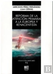 Reforma De La Atencion Primaria A La Europea Y Ren