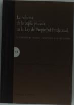 Reforma De La Copia Privada En La Ley Propiedad Intelectual