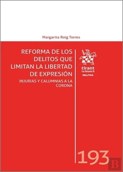 Bertrand.pt - Reforma De Los Delitos Que Limitan La Libertad De Expresion