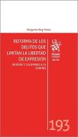 Reforma De Los Delitos Que Limitan La Libertad De Expresion