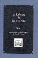 Reforma Del Proceso Penal, La