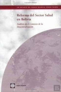Bertrand.pt - Reforma Del Sector Salud En Bolivia