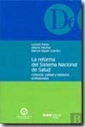 Reforma Del Sistema Nacional De Salud, La