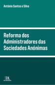 Reforma dos Administradores das Sociedades Anónimas