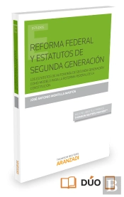 Reforma Federal Y Estatutos De Segunda Generación (Papel + E-Book)
