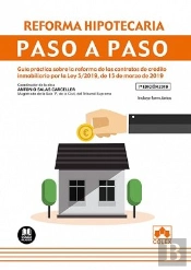 Reforma Hipotecaria. Paso A Paso