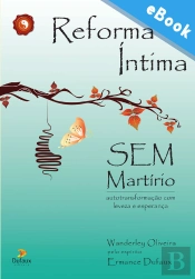 Reforma Íntima Sem Martírio