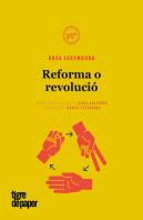 Reforma O Revolució