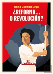 ¿Reforma... O Revolucion?
