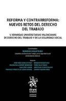 Reforma Y Contrarreforma: Nuevos Retos Del Derecho Del Trabajo