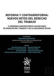 Reforma Y Contrarreforma: Nuevos Retos Del Derecho Del Trabajo