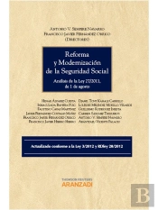 Reforma Y Modernización De La Seguridad Social - Análisis De La Ley 27/2011, De 1 De Agosto