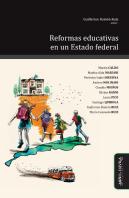 Reformas Educativas En Un Estado Federal