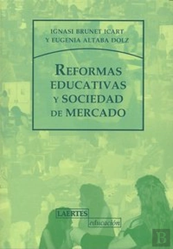 Bertrand.pt - Reformas Educativas Y Sociedad De Mercado