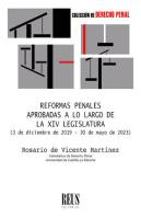 Reformas Penales Aprobadas A Lo Largo De La Xiv Legislatura