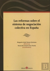 Reformas Sobre El Sistema De Negociación Colectiva En España, Las