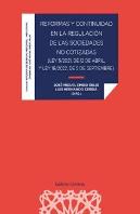 Reformas Y Continuidad En La Regulacion De Las Sociedades No Cotizadas