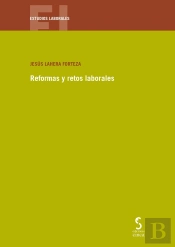 Reformas Y Retos Laborales