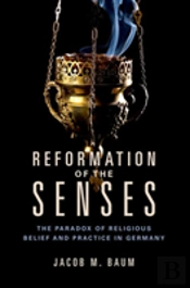 Reformation Of The Senses