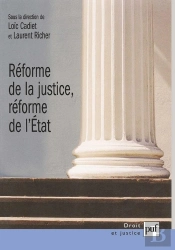 Reforme De La Justice, Reforme De L'Etat
