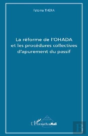 Reforme De L'Ohada Et Les Procédures Collectives D'Apurement Du Passif