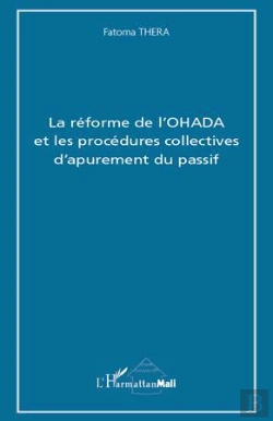 Bertrand.pt - Reforme De L'Ohada Et Les Procédures Collectives D'Apurement Du Passif