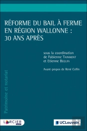 Réforme Du Bail À Ferme En Région Wallonne : 30 Ans Après
