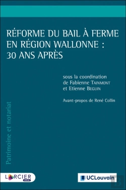 Bertrand.pt - Réforme Du Bail À Ferme En Région Wallonne : 30 Ans Après