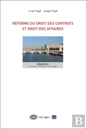Réforme Du Droit Des Contrats Et Droit Des Affaires