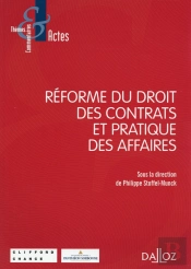 Réforme Du Droit Des Contrats Et Pratique Des Affaires