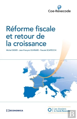 Bertrand.pt - Reforme Fiscale Et Retour De La Croissance