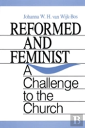Reformed And Feminist