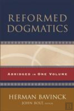 Bertrand.pt - Reformed Dogmatics Â€“ Abridged In One Volume