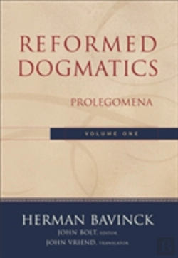 Bertrand.pt - Reformed Dogmatics Â€“ Prolegomena
