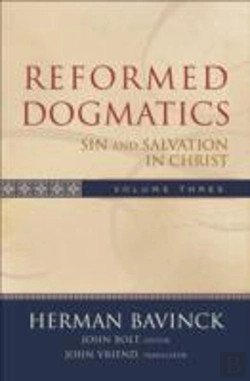 Bertrand.pt - Reformed Dogmatics Â€“ Sin And Salvation In Christ