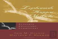Reformed Expository Commentary: Zephaniah, Haggai, Malachi