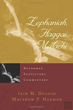 Bertrand.pt - Reformed Expository Commentary: Zephaniah, Haggai, Malachi