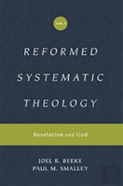 Reformed Systematic Theology, Volume 1